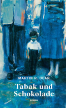Cover Dean Tabak und Schokolade